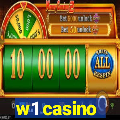 w1 casino